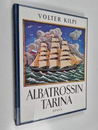Albatrossin tarina : kolmastoista luku romaanista Alastalon salissa