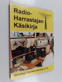 Harraste ja tekniikka käsikirja, 9 : Radioharrastajan käsikirja