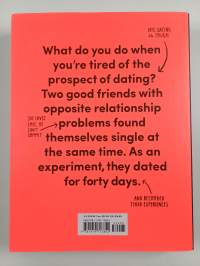 40 days of dating : An experiment