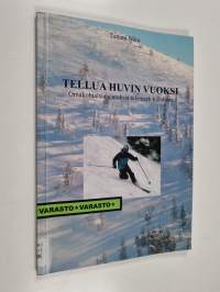 Tellua huvin vuoksi : Omakohtaisia ajatuksia telemark-hiihdosta