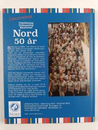 Nord 50 år - utbildning, utdanning, koulutus : jubileumsbok
