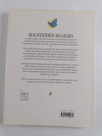 Mausteiden maailma : mausteiden alkuperä, ominaisuudet ja käyttö