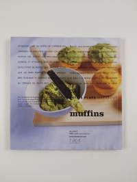 Muffins - Originaux et authentiques
