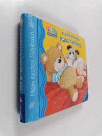 Mein erstes Fühlbuch: Meine liebsten Kuscheltiere