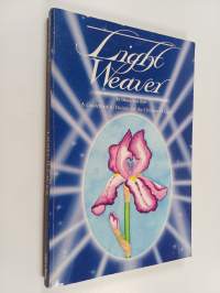 Light Weaver : A Guidebook to Divinity for the Children of Light