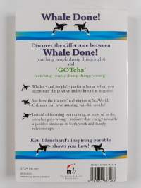 Whale Done! : The Power of Positive Relationships