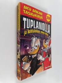 Tuplanolla ja kohtalokas ensi-ilta