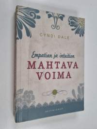 Empatian ja intuition mahtava voima