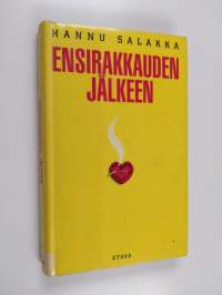 Ensirakkauden jälkeen