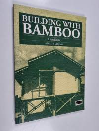 Building with bamboo : a handbook