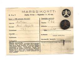 Marssikortti  1941  K N:o 4 ennen 1928 syntyneet naiset  10 km ja marssimerkki