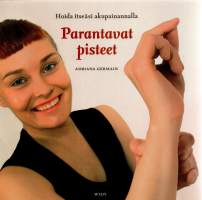 Parantavat pisteet  -Hoida itseäsi akupainannalla