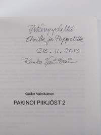 Pakinoi Piikjöst 2 (signeerattu, tekijän omiste)