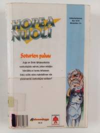 Hopeanuoli, Osa 18 : Soturien paluu