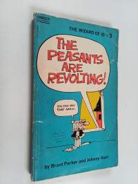 The Peasants Are Revolting