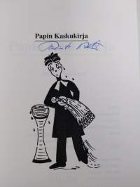 Papin kaskukirja : Riston parhaat (signeerattu)