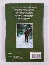 Valkean jäniksen keli : Eräkertomuksia
