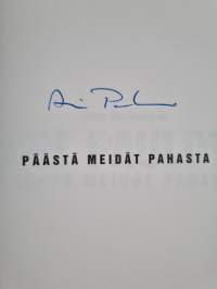 Päästä meidät pahasta (signeerattu)