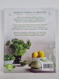 Vihermehut ja -smoothiet