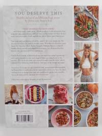 You deserve this : simple &amp; natural recipes for a healthy lifestyle : bowl cookbook