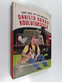 Onnistu koirasi koulutuksessa : Tommyn kannustava koulutusopas