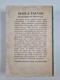 Maila Talvio : kirjailijakuvan ääriviivoja