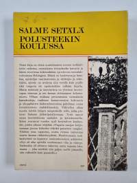 Polusteekin koulussa : Opiskelua kymmenluvulla