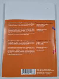Aikaa lapselle - arvoa kasvatukselle : Lapsiasiavaltuutetun vuosikirja 2011 = Tid för barnet - värde åt uppfostran : Barnombudsmannens årsbok 2011