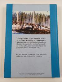 Taistojen tiellä 1939-1945 : Keuruun veteraanikirja