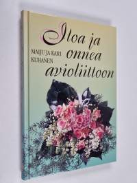 Iloa ja onnea avioliittoon