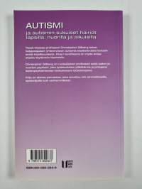 Autismi ja autismin sukuiset häiriöt lapsilla, nuorilla ja aikuisilla