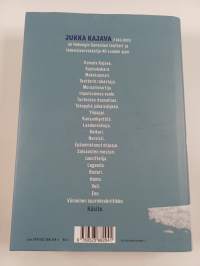 Kajava - Pelätty, parjattu, palvottu
