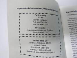 Kolloidihopea - vaalittu salaisuus, unohdettu ihmehoito (hopeavesi, historiaa, käyttötarkoituksia, ym.)