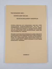 Tulisieluinen mies : merkintöjä "Äänekosken keisarin" elämästä (signeerattu, tekijän omiste)