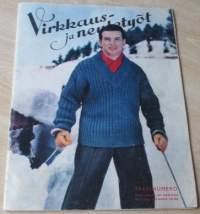 Virkkaus- ja Neuletyöt talvinumero N:o 4 1956 Käsityölehti