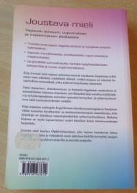 Joustava mieli - vapaudu stressin, uupumuksen ja masennuksen yliotteesta