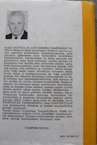 Ajan rattaat - eilispäivän Tamperetta, 1975. Tamperelaiset kertovat työstään ja sattumuksistaan, 114 kuvaa.