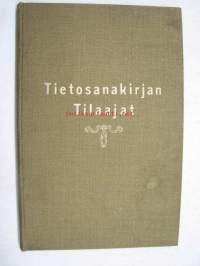 Tietosanakirja Tilaajat / Tietosanakirja-Osakeyhtiön tillaaja- ja maksurekisteri asiamiehiä varten