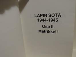 Lapin sota 1944-1945 Osa II - Matrikkeli