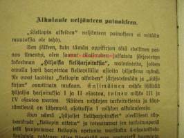 Kieliopin alkeita - oppikirja koe  - Etupäässä neli-osastoisten kansakoulujen tarpeeksi Toimitti A. Raitio 1912