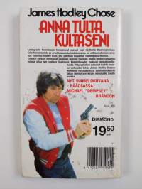 Anna tulta kultaseni