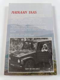 Matkaan taas : lääkärinä Etiopian vuorilla ja laaksoissa (signeerattu)