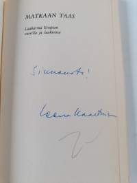 Matkaan taas : lääkärinä Etiopian vuorilla ja laaksoissa (signeerattu)