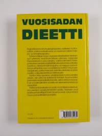 Vuosisadan dieetti : ruokavalio hyvänolon perustana