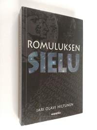 Romuluksen sielu : galaksista runousoppia kosmologeille ja muille tähtien tarkkaajille - Galaksista runousoppia kosmologeille ja muille tähtien tarkkaajille