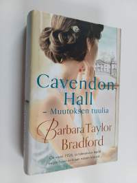 Cavendon Hall : muutoksen tuulia - Muutoksen tuulia