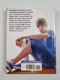 100 % Official Justin Bieber - First Step 2 Forever : My Story