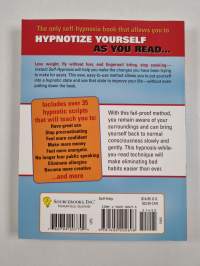 Instant Self-hypnosis - How to Hypnotize Yourself with Your Eyes Open