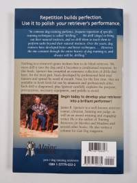 Retriever Training Drills for Blind Retrieves
