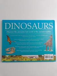Dinosaurs - Discover the Awesome Lost World of the Dinosaur